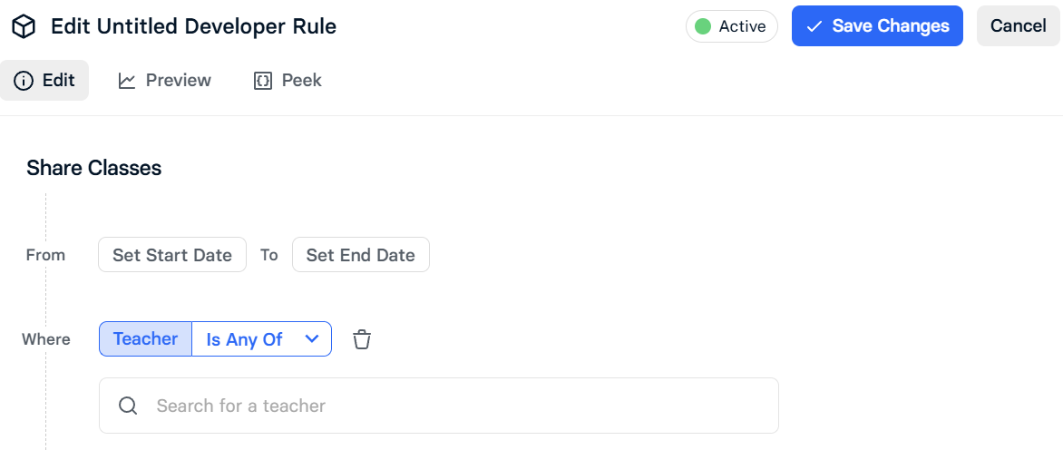 Share Classes rule editor with a Where condition set to Teacher Is Any Of