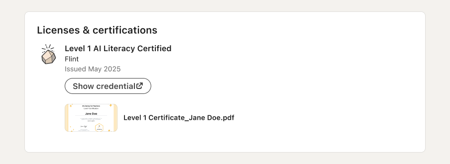 A LinkedIn "Licenses & certifications" entry reading "Level 1 AI Literacy Certified — Flint" with the certificate PDF attached
