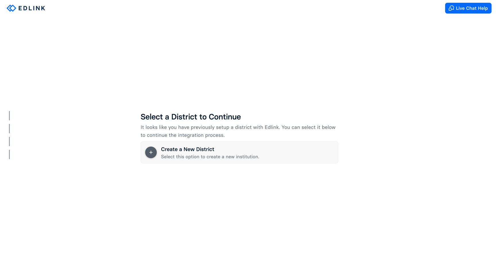 Edlink's Select a District to Continue screen with the create-new-district option highlighted